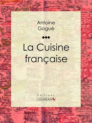 La Cuisine française - ebook